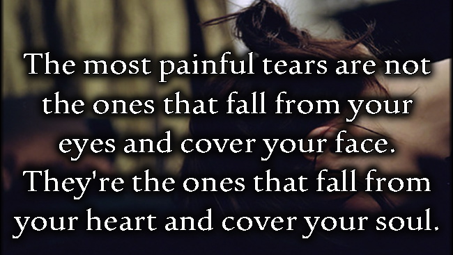 EmilysQuotes.Com-pain-tears-eyes-face-heart-soul-feelings-sad-experience-unknown