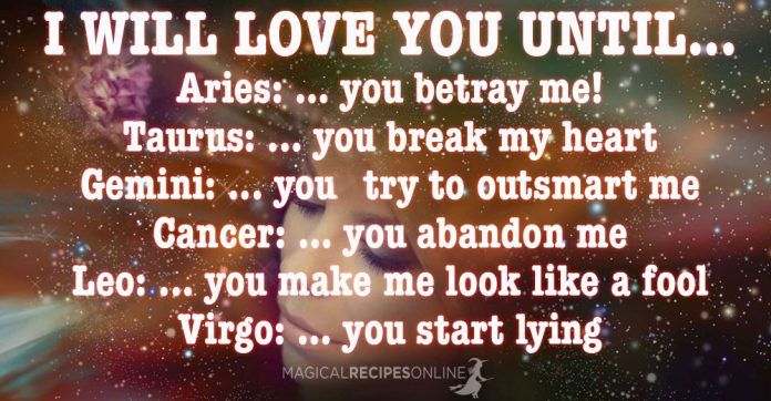 “I will Love you until…” based on Zodiac Signs