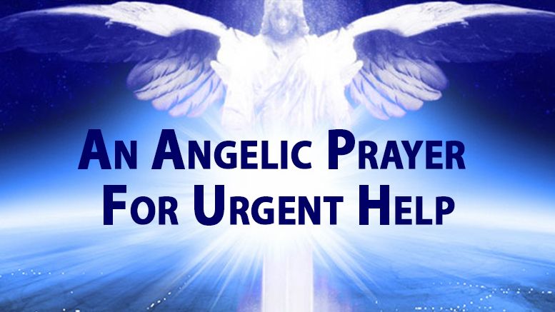 An Angelic Prayer For Urgent Help