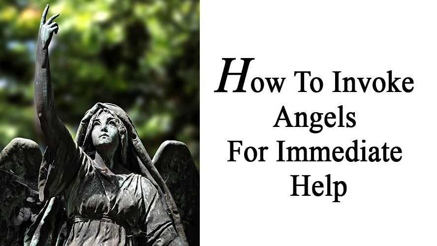 How To Invoke Angels For Immediate Help