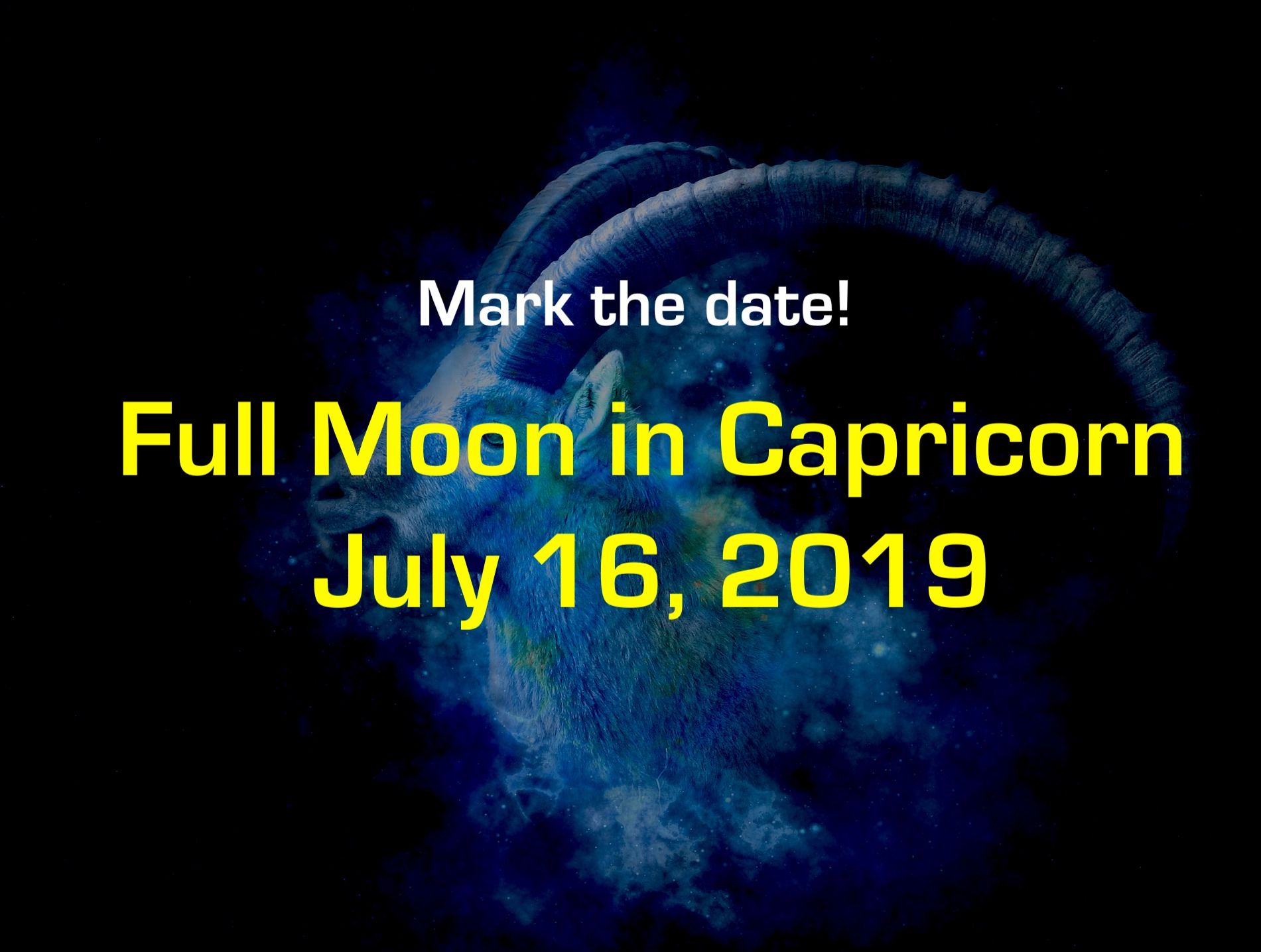 Full Moon In Capricorn July 16, 2019: Are You Ready?