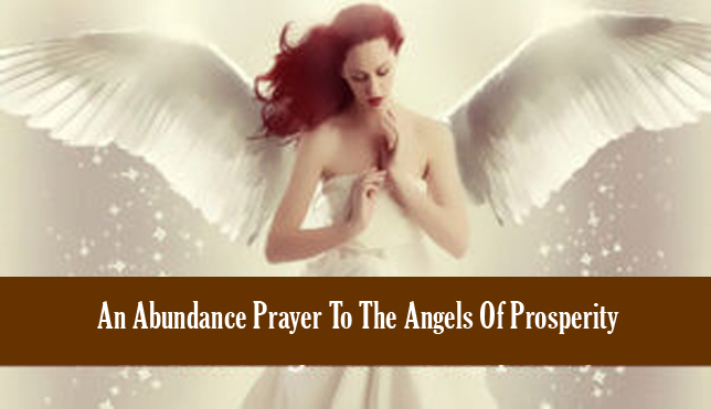 An Abundance Prayer To The Angels Of Prosperity