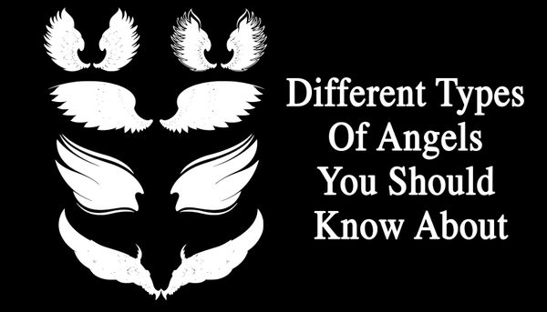 Different Types Of Angels You Should Know About